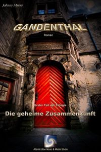 Baixar Gandenthal: Die geheime Zusammenkunft (German Edition) pdf, epub, eBook