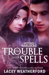 Baixar The Trouble With Spells (Of Witches and Warlocks Book 1) (English Edition) pdf, epub, eBook