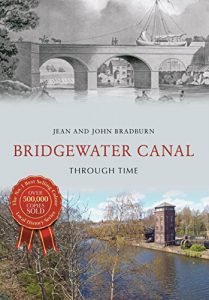 Baixar Bridgewater Canal Through Time (English Edition) pdf, epub, eBook