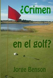 Baixar Crimen en el golf (Spanish Edition) pdf, epub, eBook