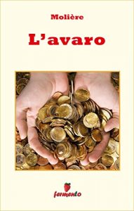 Baixar L’avaro (Emozioni senza tempo) pdf, epub, eBook