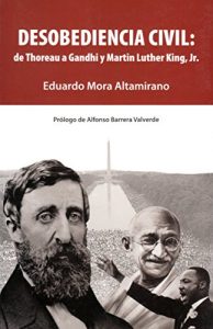 Baixar Desobediencia civil: de Thoreau a Gandhi y Martin Luther King, Jr. (Spanish Edition) pdf, epub, eBook
