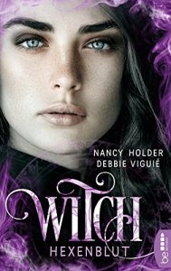 Baixar Witch – Hexenblut (Die Wicked-Serie 5) (German Edition) pdf, epub, eBook