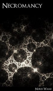 Baixar Necromancy: Conjuring the Spirits of the Dead (English Edition) pdf, epub, eBook
