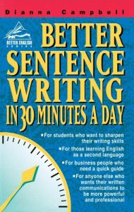Baixar Better Sentence Writing in 30 Minutes a Day (Better English Series) pdf, epub, eBook