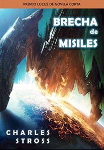 Baixar Brecha de Misiles: Premio Locus (Spanish Edition) pdf, epub, eBook