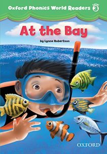 Baixar At the Bay (Oxford Phonics World Readers Level 3) pdf, epub, eBook