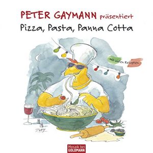 Baixar Pizza, Pasta, Panna Cotta (German Edition) pdf, epub, eBook