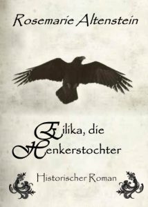 Baixar Eilika, die Henkerstochter – Historischer Roman (German Edition) pdf, epub, eBook