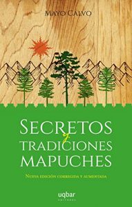Baixar Secretos y tradiciones Mapuches pdf, epub, eBook