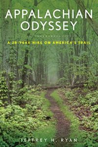 Baixar Appalachian Odyssey: A 28-Year Hike on America’s Trail pdf, epub, eBook