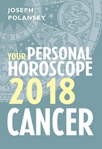 Baixar Cancer 2018: Your Personal Horoscope pdf, epub, eBook