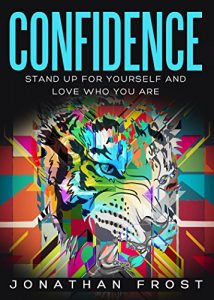 Baixar Confidence: Stand Up for Yourself and Love Who You Are (English Edition) pdf, epub, eBook