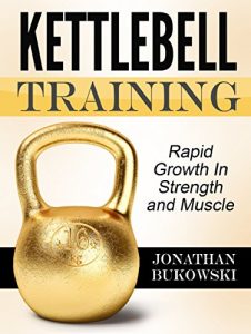 Baixar Kettlebell: The Fastest Way to Strength and Muscle with Kettlebell Workouts (Kettlebell training, Kettlebell workout) (English Edition) pdf, epub, eBook