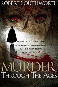 Baixar Murder through the Ages: Two novels – Wrath of the Furies and The Reaper’s Breath (English Edition) pdf, epub, eBook