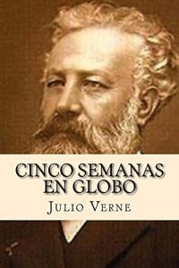 Baixar Cinco semanas en globo (Spanish Edition) pdf, epub, eBook