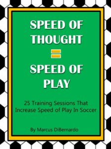 Baixar Speed of Thought = Speed of Play: 25 Training Sessions That Increase Speed of Play In Soccer (English Edition) pdf, epub, eBook