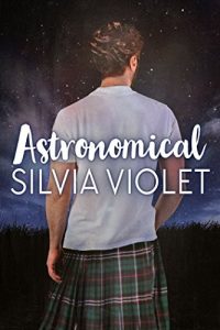 Baixar Astronomical (Astronomers Book 1) (English Edition) pdf, epub, eBook