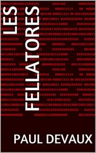 Baixar Les Fellatores (French Edition) pdf, epub, eBook