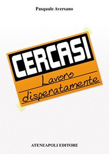 Baixar Cercasi lavoro disperatamente pdf, epub, eBook