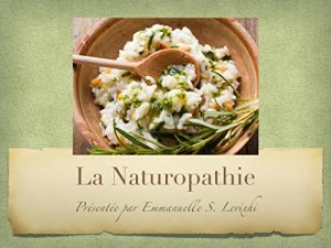 Baixar La Naturopathie: En bref (French Edition) pdf, epub, eBook