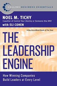 Baixar The Leadership Engine: How Winning Companies Build Leaders at E (Collins Business Essentials) pdf, epub, eBook