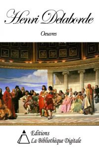 Baixar Oeuvres de Henri Delaborde (French Edition) pdf, epub, eBook