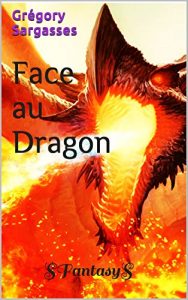 Baixar Face au dragon (French Edition) pdf, epub, eBook