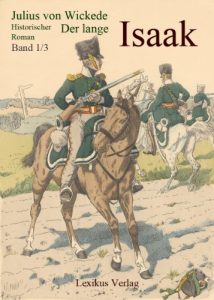 Baixar Der lange Isaak: Historischer Roman aus der Zeit des deutschen Befreiungskrieges (German Edition) pdf, epub, eBook