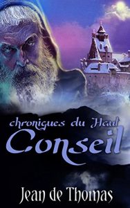 Baixar Chroniques du Haut Conseil (French Edition) pdf, epub, eBook