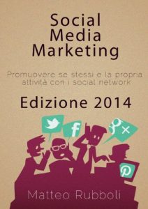 Baixar Social Media Marketing – Edizione 2014 (Italian Edition) pdf, epub, eBook
