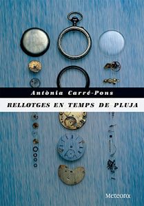 Baixar Rellotges en temps de pluja (Papers de Fortuna) pdf, epub, eBook