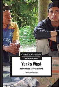 Baixar Yunka Wasi. Historias que cuenta la selva (Cuadernos Livingstone) pdf, epub, eBook