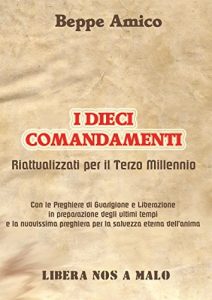 Baixar I Dieci Comandamenti – riattualizzati per il Terzo Millennio pdf, epub, eBook
