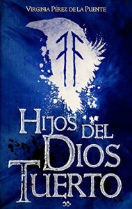 Baixar Hijos del dios tuerto (Spanish Edition) pdf, epub, eBook