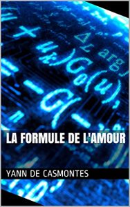 Baixar La formule de l’amour (French Edition) pdf, epub, eBook