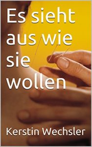 Baixar Es sieht aus wie sie wollen (German Edition) pdf, epub, eBook