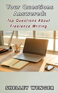 Baixar Your Questions Answered: Top Questions About Freelance Writing  (English Edition) pdf, epub, eBook