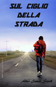 Baixar Sul ciglio della strada (Italian Edition) pdf, epub, eBook