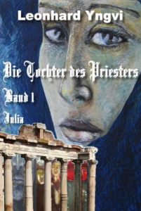 Baixar Die Tochter des Priesters Band 1 (German Edition) pdf, epub, eBook