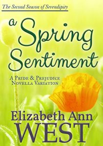 Baixar A Spring Sentiment: A Pride and Prejudice Novella Variation (Seasons of Serendipity Book 2) (English Edition) pdf, epub, eBook