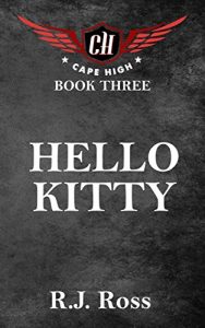 Baixar Hello Kitty (Cape High Series Book 3) (English Edition) pdf, epub, eBook