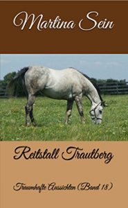 Baixar Reitstall Trautberg: Traumhafte Aussichten (German Edition) pdf, epub, eBook