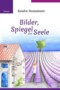 Baixar Bilder, Spiegel der Seele (German Edition) pdf, epub, eBook
