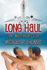 Baixar Long Haul (The Mile High Club Book 2) (English Edition) pdf, epub, eBook