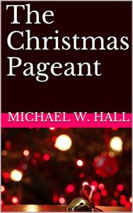 Baixar The Christmas Pageant (English Edition) pdf, epub, eBook