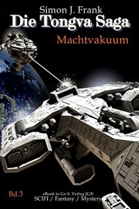 Baixar Machtvakuum (Die Tongva Saga 3) (German Edition) pdf, epub, eBook