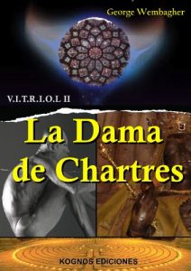 Baixar LA DAMA DE CHARTRES (V.I.T.R.I.O.L II) (Spanish Edition) pdf, epub, eBook