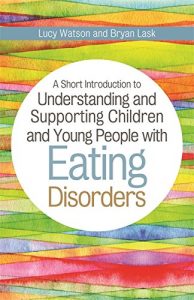 Baixar A Short Introduction to Understanding and Supporting Children with Eating Disorders (JKP Short Introductions) pdf, epub, eBook