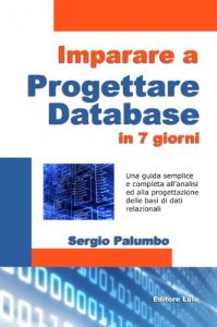 Baixar Imparare a progettare database in 7 giorni (Italian Edition) pdf, epub, eBook
